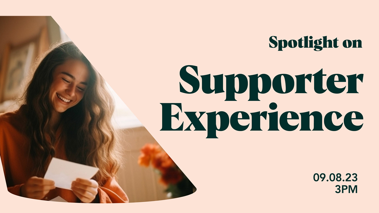 Image for 'Spotlight on: Supporter Experience'