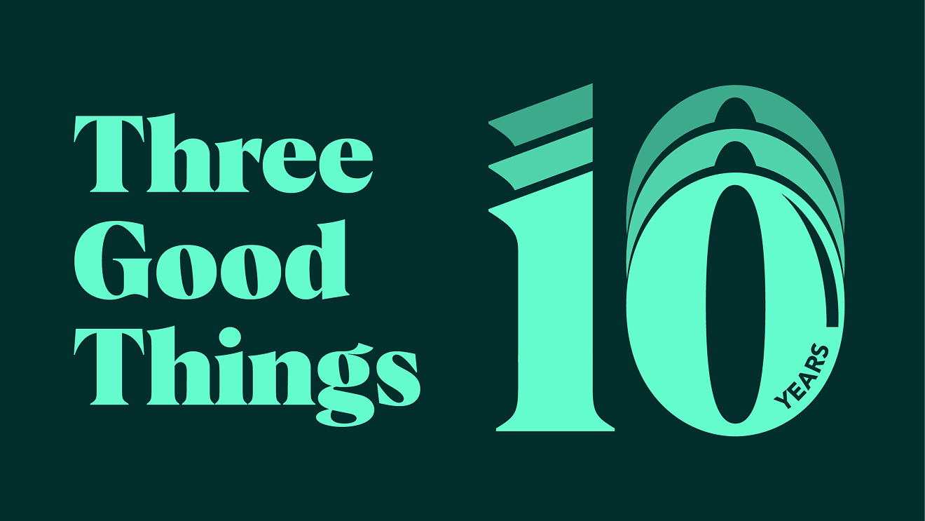 three-GOOD-things